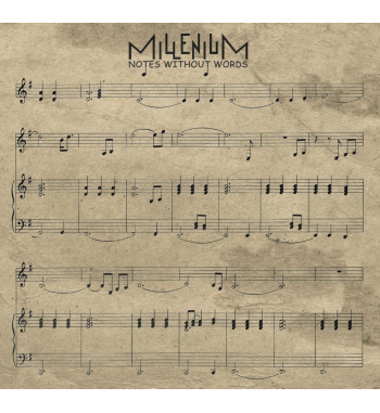 MILLENIUM – Notes Without...
